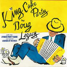 Doug Legacy - King Cake Party